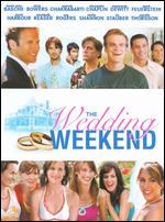 Wedding Weekend