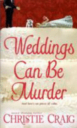 Weddings Can Be Murder