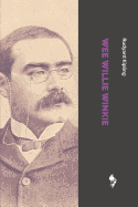 Wee Willie Winkie; And Other Child Stories