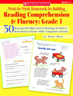 Week-By-Week Homework for Building Reading Comprehension and Fluency: Grade 1