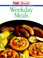 Weekday Meals - Weber, and Sunset Books (Editor)