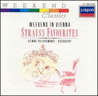 Weekend in Vienna: Strauss Favourites - Wiener Philharmoniker; Willi Boskovsky (conductor)