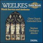 Weelkes: Ninth Service & Anthems