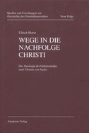Wege in Die Nachfolge Christi
