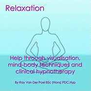 Weight Loss - Help Through Mind - Body Techniques and Clinical Hypnotherapy