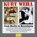 Weill: From Berlin to Broadway