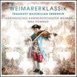 Weimarer Klassik: Traugott Maximilian Eberwein