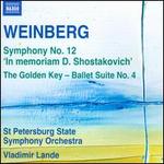Weinberg: Symphony No. 12; The Golden Key