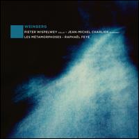 Weinberg - Jean-Michel Charlier (clarinet); Pieter Wispelwey (cello); Les M�tamorphoses; Raphael Feye (conductor)