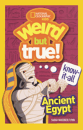 Weird But True! Know-It-All: Ancient Egypt