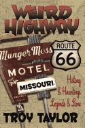 Weird Highway: Missouri