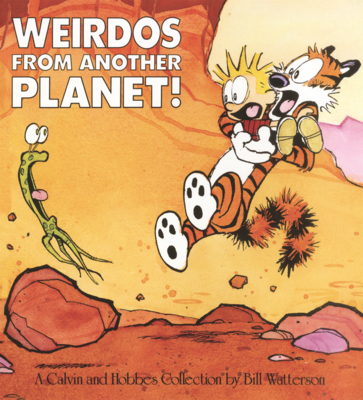 Weirdos from Another Planet! - Watterson, Bill