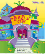 Welcom to Eurekaville: The Dinosaur Store