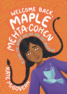 Welcome Back, Maple Mehta-Cohen