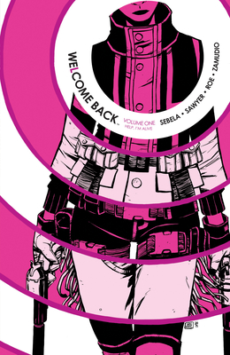 Welcome Back Vol. 1 - Sebela, Christopher