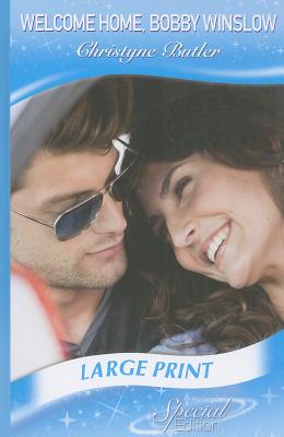 Welcome Home, Bobby Winslow - Butler, Christyne