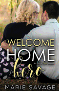 Welcome Home Hero