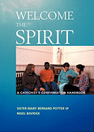 Welcome the Spirit