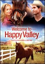 Welcome to Happy Valley
