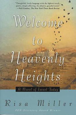 Welcome to Heavenly Heights - Miller, Risa