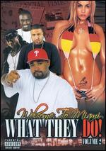 Welcome to Miami: What They Do, Volume 2