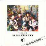 Welcome to the Pleasuredome [US]