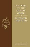 Welcome to the Secular Order of Discalced Carmelites