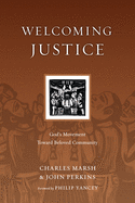 Welcoming Justice: God's Movement Toward Beloved Community