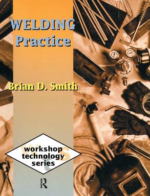 Welding Practice - Smith, Brian