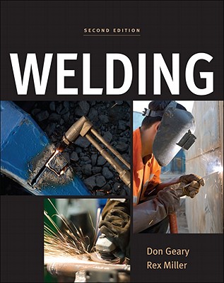 Welding - Geary, Don, and Miller, Rex, Dr.