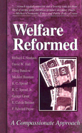 Welfare Reformed