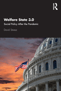Welfare State 3.0: Social Policy After the Pandemic