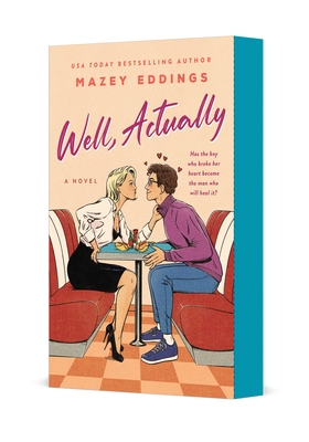 Well, Actually - Eddings, Mazey