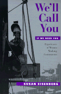 We'll Call You If We Need You