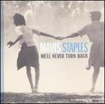 We'll Never Turn Back