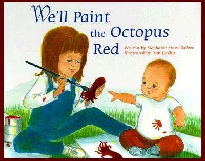 We'll Paint the Octopus Red - Bodeen, S A, and DeVito, Pam
