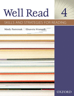 Well Read 4: Skills and Strategies for Reading