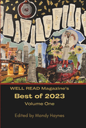 WELL READ Magazine's Best of 2023 Volume One