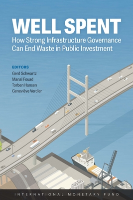 Well Spent - International Monetary Fund (Editor)