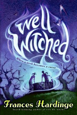 Well Witched - Hardinge, Frances