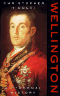 Wellington: A Personal History