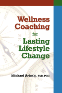 Wellness Coaching for Lasting Lifestyle Change