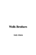 Wells Brothers