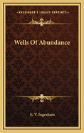 Wells Of Abundance