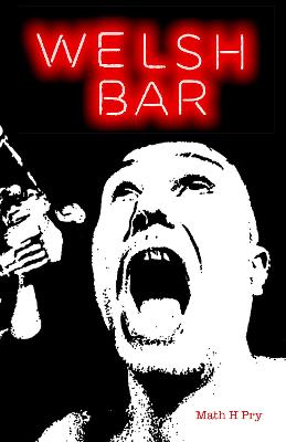 Welsh Bar - Pry, Math