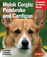 Welsh Corgis: Pembroke and Cardigan