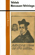 Welsh Recusant Writing