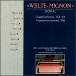 Welte-Mignon Digital, Performed 1905-1914