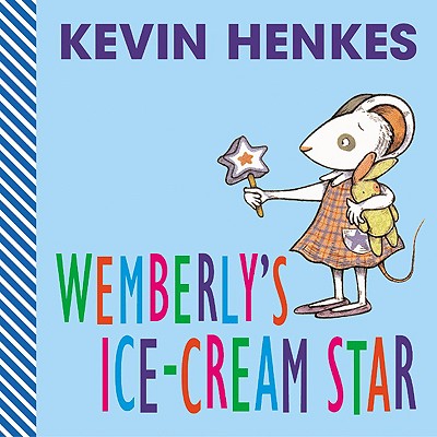 Wemberly's Ice-Cream Star - 