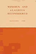 Wenamun and Alashiya reconsidered